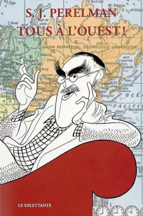 Couverture du produit · Tous à l'ouest ! : Ou Le Tour du monde en quatre-vingts clichés