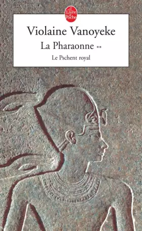 Couverture du produit · La Pharaonne, tome 2 : Le Pschent royal