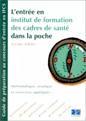 Couverture du produit · L'entrée en institut de formation des cadres de santé dans la poche
