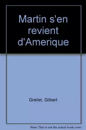 Couverture du produit · Martin s'en revient d'Amérique