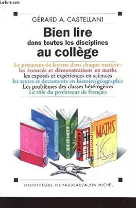 Couverture du produit · Bien lire dans tous les disciplines au collège