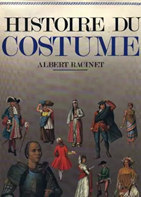 Couverture du produit · Histoire du Costume