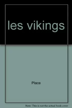 Couverture du produit · Les Vikings, réalités et légendes