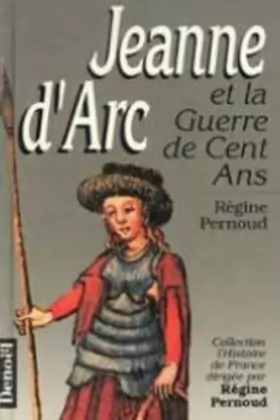 Couverture du produit · Jeanne d'Arc et la guerre de Cent Ans