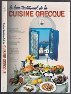 Couverture du produit · Livre Traditionnel de la Cuisine Grecque