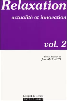 Couverture du produit · Relaxation, actualité et innovation, volume 2