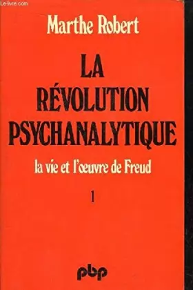Couverture du produit · La révolution psychanalytique