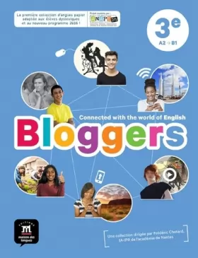 Couverture du produit · Anglais 3e A2-B1 Bloggers : Livre de l'élève