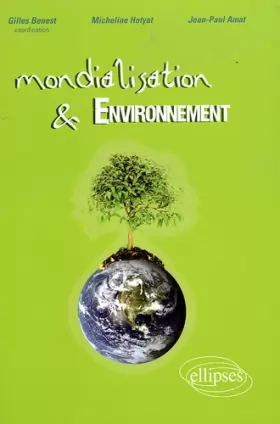 Couverture du produit · Mondialisation et environnement