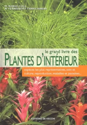 Couverture du produit · Le grand livre des plantes d'intérieur