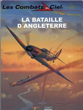 Couverture du produit · Les combats du ciel N° 17 : La bataille d'Angleterre.