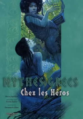 Couverture du produit · Les Mythes Grecs chez les heros