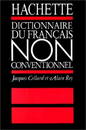 Couverture du produit · Dictionnaire du français non conventionnel
