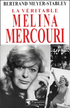 Couverture du produit · La véritable Melina Mercouri
