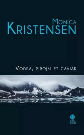 Couverture du produit · Vodka, pirojki et caviar