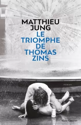 Couverture du produit · Le triomphe de Thomas Zins