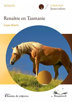 Couverture du produit · Renaître en Tasmanie