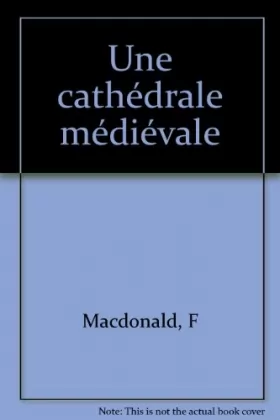 Couverture du produit · Une cathédrale médiévale