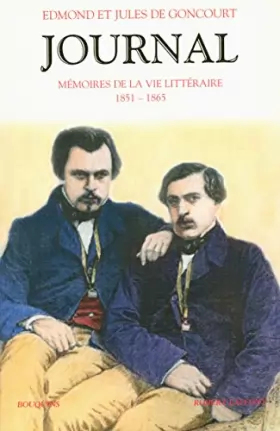 Couverture du produit · Journal, Tome 1, 1851-1865 : Mémoires de la vie littéraire
