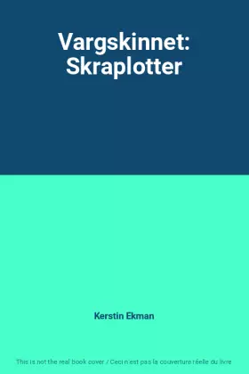 Couverture du produit · Vargskinnet: Skraplotter
