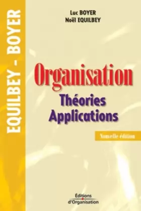 Couverture du produit · Organisation. Théories et applications, 2ème édition