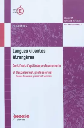 Couverture du produit · Langues vivantes étrangères CAP et Bac pro : Programmes