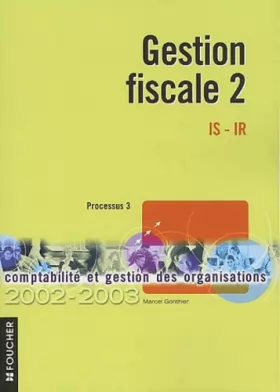 Couverture du produit · Gestion fiscale 2, P3, édition 2002-2003