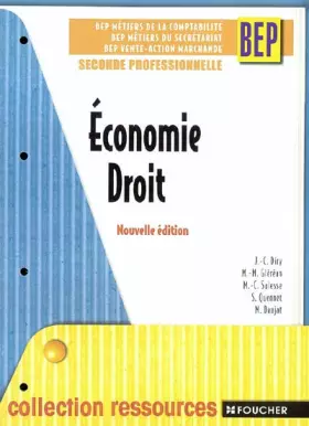 Couverture du produit · Ressources : Économie - Droit, 2ème BEP (Ancienne Edition)