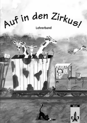 Couverture du produit · Auf in den Zirkus! - Livre du professeur