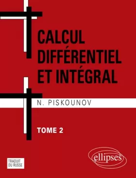 Couverture du produit · Calcul différentiel et intégral : tome 2