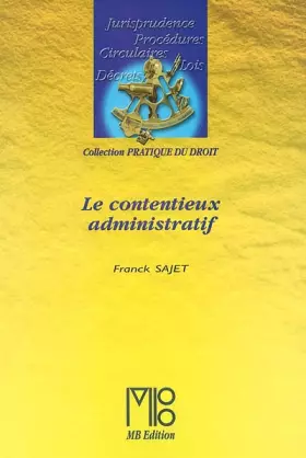 Couverture du produit · Le contentieux administratif