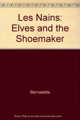 Couverture du produit · Les Nains: Elves and the Shoemaker