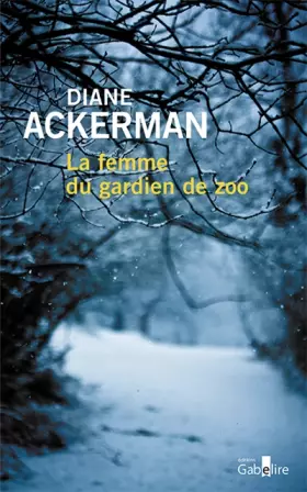 Couverture du produit · La femme du gardien de zoo