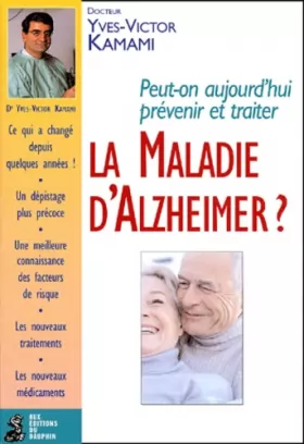 Couverture du produit · La Maladie d'Alzheimer ?
