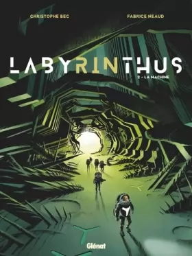 Couverture du produit · Labyrinthus - Tome 02: La Machine