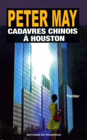 Couverture du produit · Cadavres chinois à Houston