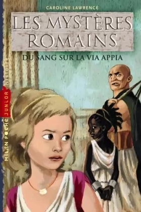 Couverture du produit · Mystères romains (les): T.1 : Du sang sur la Via Appia