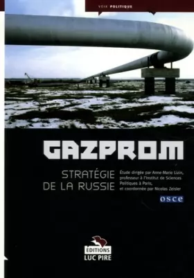 Couverture du produit · Gazprom: Stratégie de la Russie