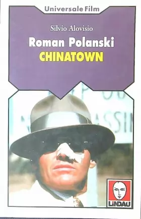 Couverture du produit · Roman Polanski. Chinatown