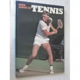 Couverture du produit · Bien jouer au tennis