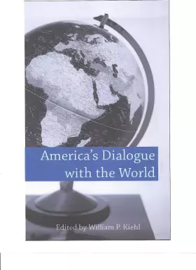 Couverture du produit · America's Dialogue with the World