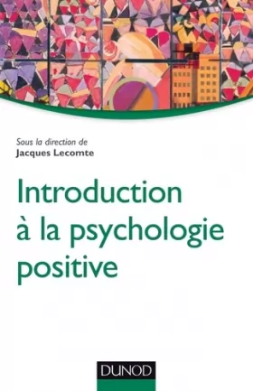 Couverture du produit · Introduction à la psychologie positive