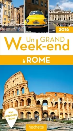 Couverture du produit · Un grand week-end à Rome 2016