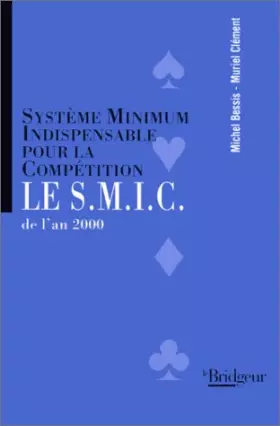 Couverture du produit · Le S. : M.I.C. de l'an 2000. Système Minimum Indispensable pour la Compétition