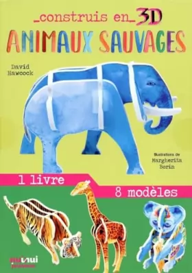 Couverture du produit · Animaux sauvages : Avec 1 livre et 8 modèles