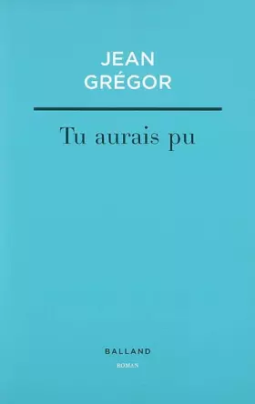 Couverture du produit · Tu aurais pu