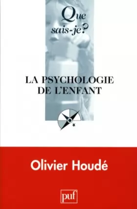 Couverture du produit · La psychologie de l'enfant (3e éd.)