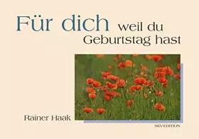 Couverture du produit · Für dich, weil du Geburtstag hast.