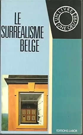 Couverture du produit · Le surréalisme belge