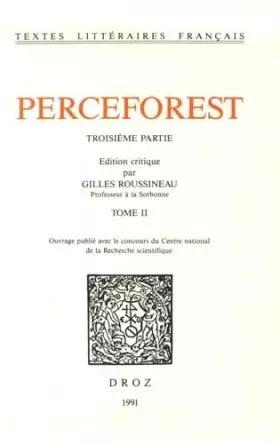 Couverture du produit · Le Roman de Perceforest : troisième partie, tome II